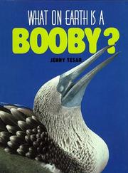 What on earth is a booby? by Jenny E. Tesar