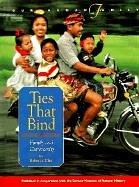 Cover of: Ties that bind: family and community