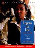 Cover of: Lessons for life: education and learning