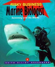 Cover of: Marine biologist by Keith Elliot Greenberg