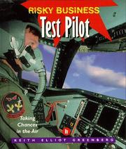 Cover of: Test pilot: taking chances in the air