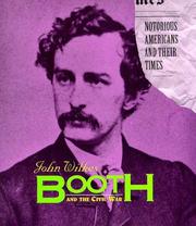 Cover of: Notorious Americans - John Wilkes Booth (Notorious Americans)