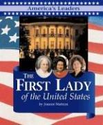 Cover of: America's Leaders - The First Lady (America's Leaders)