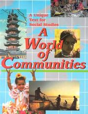 Cover of: World of Communities - Student Text (paperback edition) (World of Communities) by Marcia S. Gresko