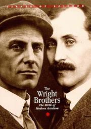 Cover of: The Wright brothers: the birth of modern aviation