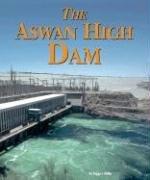 Cover of: Building World Landmarks - Aswan High Dam (Building World Landmarks) | Peggy J. Parks