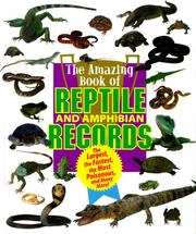 Cover of: Animal Records - Amazing Book of Reptile & Amphibian Records (Animal Records) by 