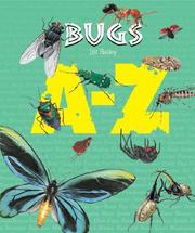 Cover of: Bugs A-Z | Jill Bailey