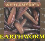 Cover of: Wild America - Earthworm (Wild America)