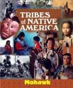 Cover of: Tribes of Native America - Mohawk