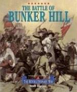 Cover of: Triangle Histories of the Revolutionary War: Battles - Battle of Bunker Hill (Triangle Histories of the Revolutionary War: Battles)