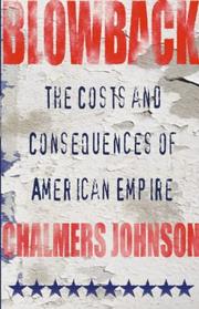 Cover of: Blowback by Chalmers A. Johnson