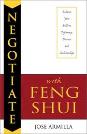 Cover of: Negotiate With Feng Shui by Jose Armilla