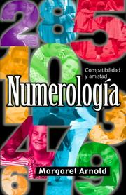 Cover of: Numerología: compatibilidad y amistad