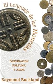 Cover of: Lenguaje De Las Monedas: Adivinación, fortuna y amor