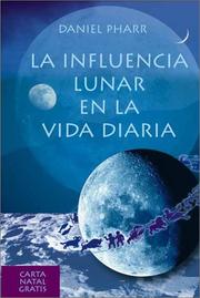 Cover of: Influencia Lunar En La Vida Diaria