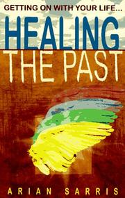 Cover of: Healing The Past: Getting On with Your Life