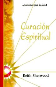 Cover of: Curacin Espiritual by Keith Sherwood