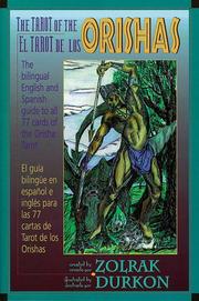 The tarot of the orishas by Zolrak.