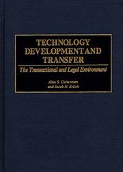 Cover of: Technology development and transfer by Alan S. Gutterman