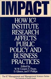 Cover of: Impact: how IC² institute research affects public policy and business practices
