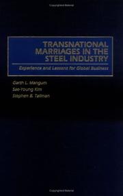 Cover of: Transnational marriages in the steel industry by Garth L. Mangum