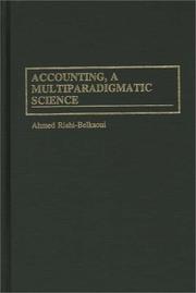 Cover of: Accounting, a multiparadigmatic science | Ahmed Riahi-Belkaoui