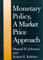 Cover of: Monetary policy, a market price approach