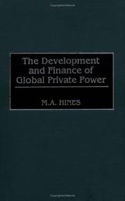 Cover of: The development and finance of global private power