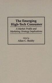 Cover of: The emerging high-tech consumer by edited by Allan C. Reddy.