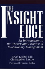 Cover of: The insight edge: an introduction to the theory and practice of evolutionary management