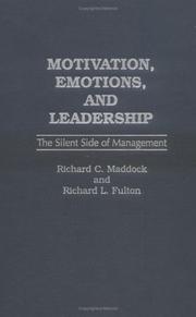 Cover of: Motivation, emotions, and leadership: the silent side of management