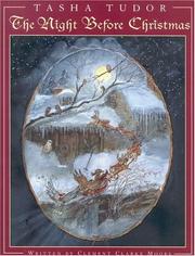 Cover of: The night before Christmas by Clement Clarke Moore, Clement Clarke Moore