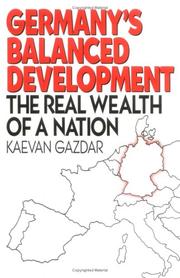 Cover of: Germany's balanced development by Kaevan Gazdar