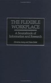 The Flexible Workplace by Christine Avery