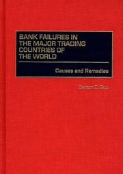 Cover of: Bank failures in the major trading countries of the world: causes and remedies