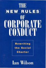 Cover of: The New Rules of Corporate Conduct: Rewriting the Social Charter