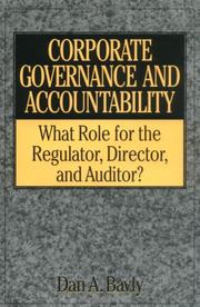 Cover of: Corporate governance and accountability: what role for the regulator, director, and auditor?