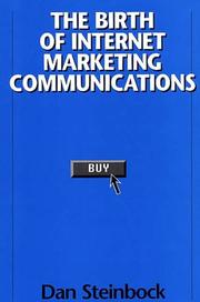 Cover of: The Birth of Internet Marketing Communications: by Dan Steinbock