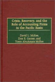 Cover of: Crisis, Recovery, and the Role of Accounting Firms in the Pacific Basin