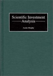 Cover of: Scientific Investment Analysis by Austin Murphy, Austin Murphy