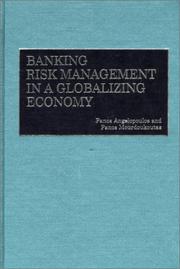 Cover of: Banking Risk Management in a Globalizing Economy: