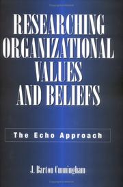 Cover of: Researching Organizational Values and Beliefs: The Echo Approach