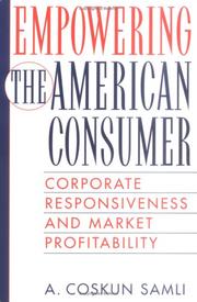 Empowering the American Consumer by A. Coskun Samli