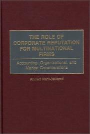 Cover of: The Role of Corporate Reputation for Multinational Firms: Accounting, Organizational, and Market Considerations