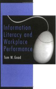 Cover of: Information Literacy and Workplace Performance