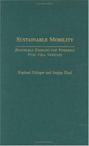 Cover of: Sustainable Mobility: Renewable Energies for Powering Fuel Cell Vehicles