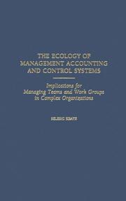 Cover of: The Ecology of Management Accounting and Control Systems | Seleshi Sisaye
