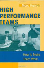 Cover of: High Performance Teams by Marc Hanlan