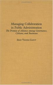 Cover of: Managing Collaboration in Public Administration by Eran Vigoda-Gadot